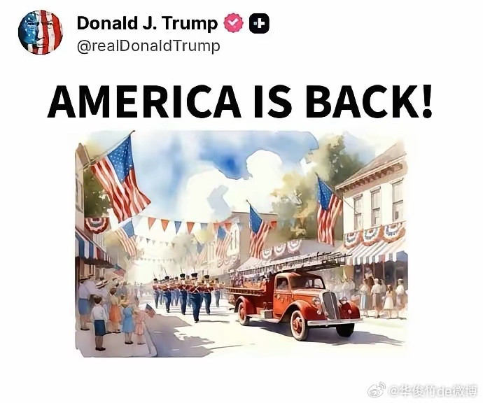 特朗普发了三幅漫画，配文：“AMERICAISBACK！”，上世纪50-70