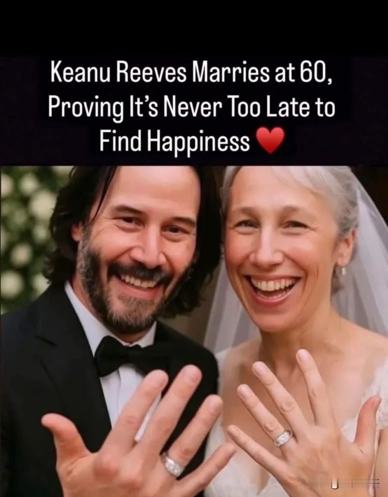 谁懂啊！基努里维斯终于结婚了！谁没为基努里维斯的人生心疼过啊！失去未出世