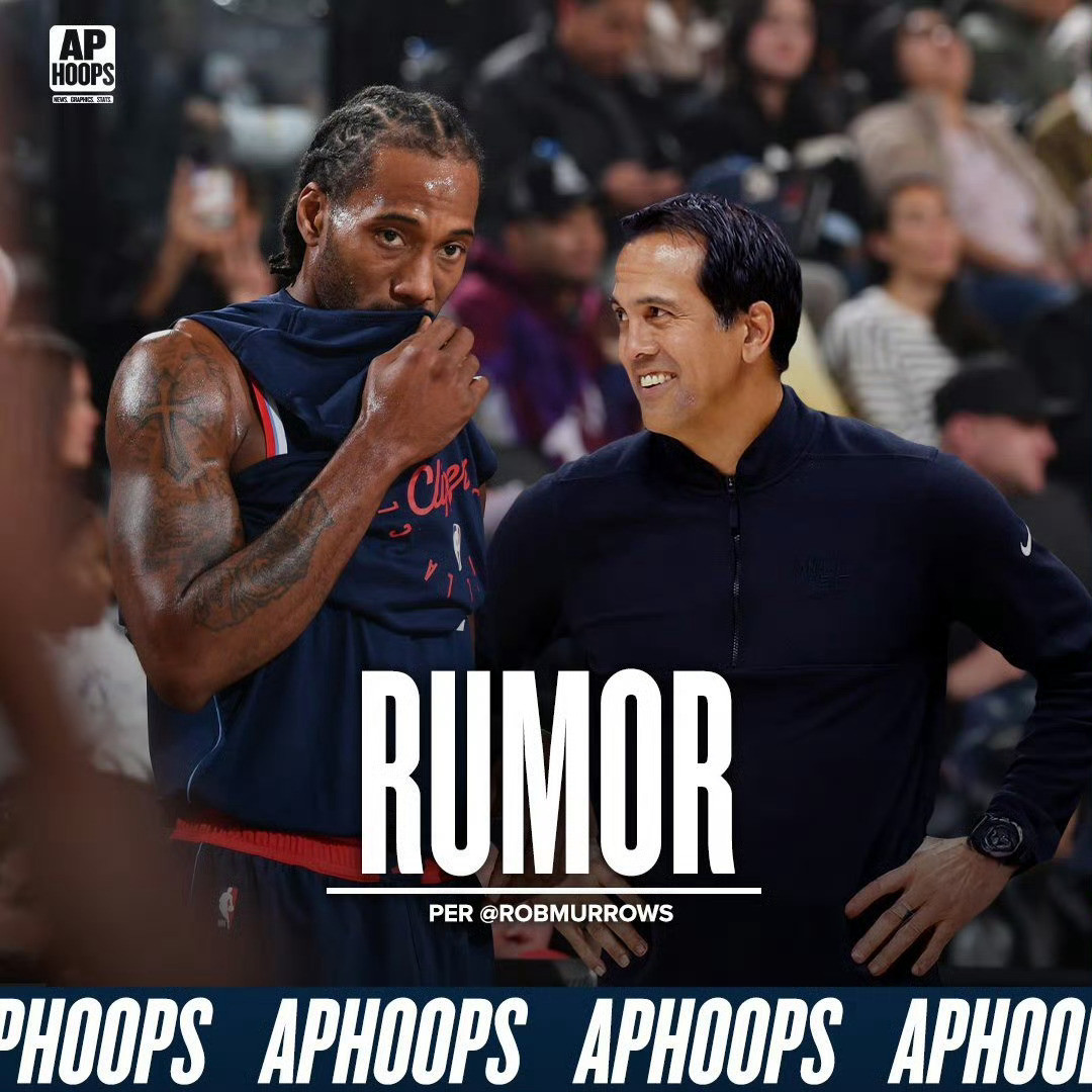 据美记RobMurrows爆料，热火内部已就引进快船队明星前锋科怀-伦纳德进行了