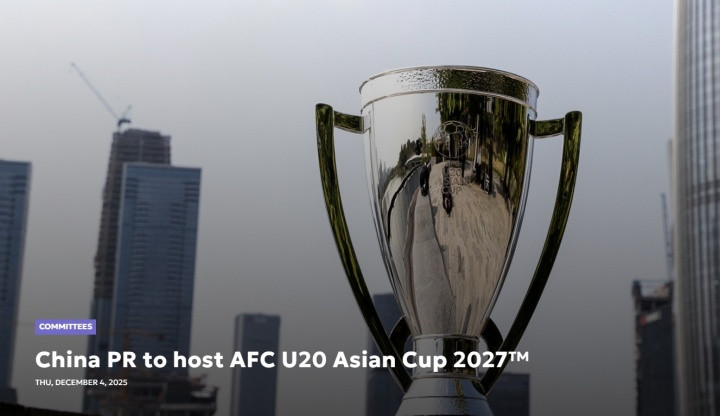 亚足联官方: 中国将承办2027年U20亚洲杯, 连续两届承办该赛事