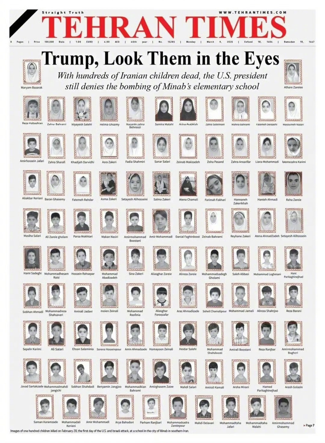 德黑兰时报的头版标题：特朗普，直视他们的双眼。特朗普9日在一场新闻发布会上称，正