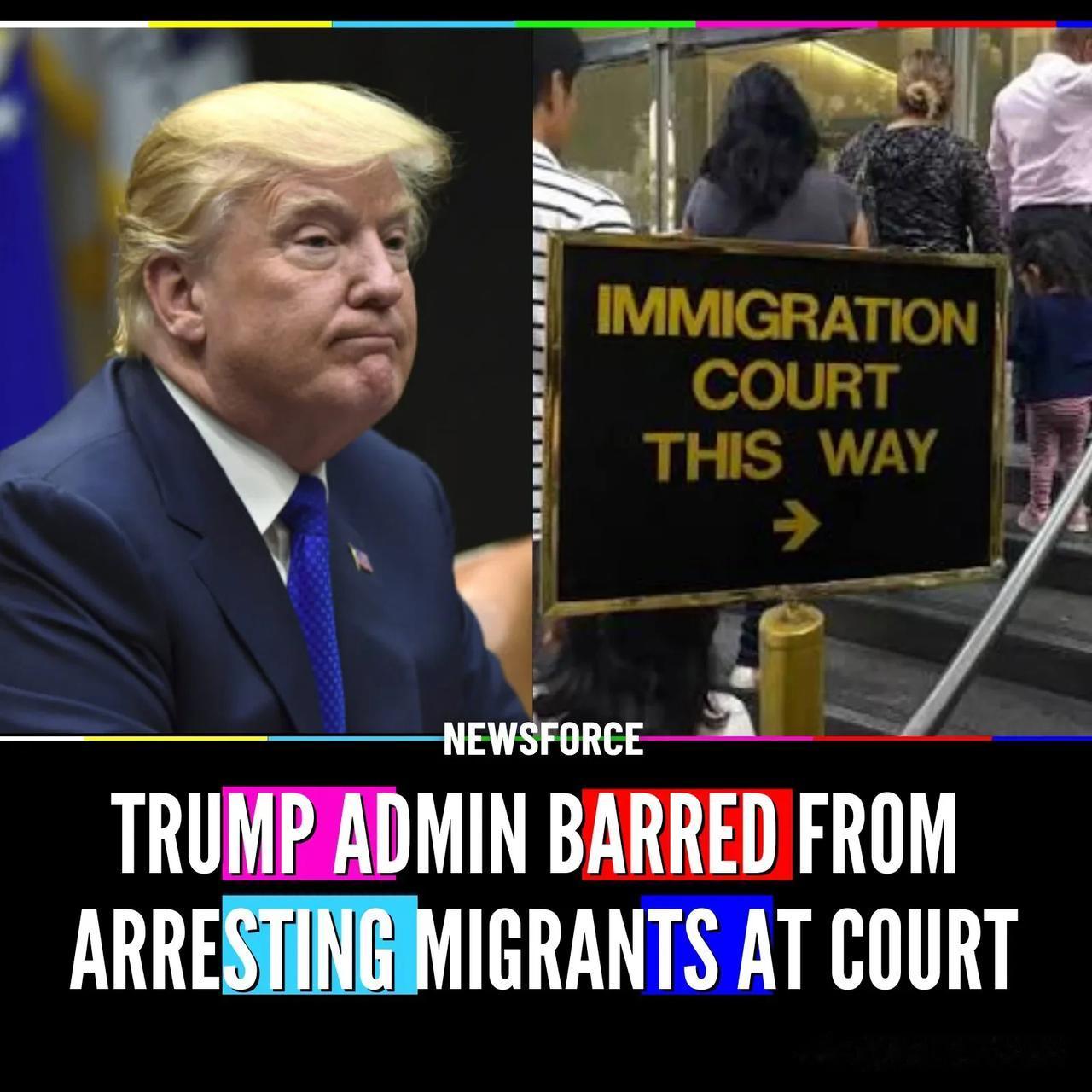 🇺🇸一位联邦法官禁止特朗普政府在全国移民法庭逮捕移民。法官表示，ICE