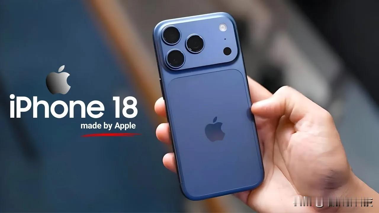 iPhone18Pro超前爆料！17系列到底能不能入手？1、后盖设计