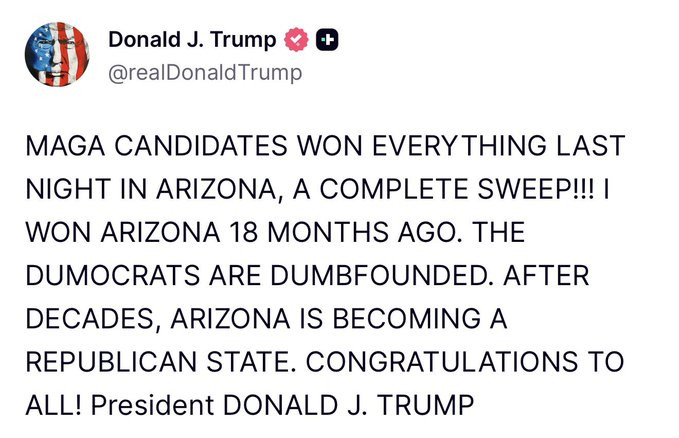 🚨亚利桑那州正在彻底变红！特朗普总统直言不讳：MAGA候选人昨晚横扫亚利桑那
