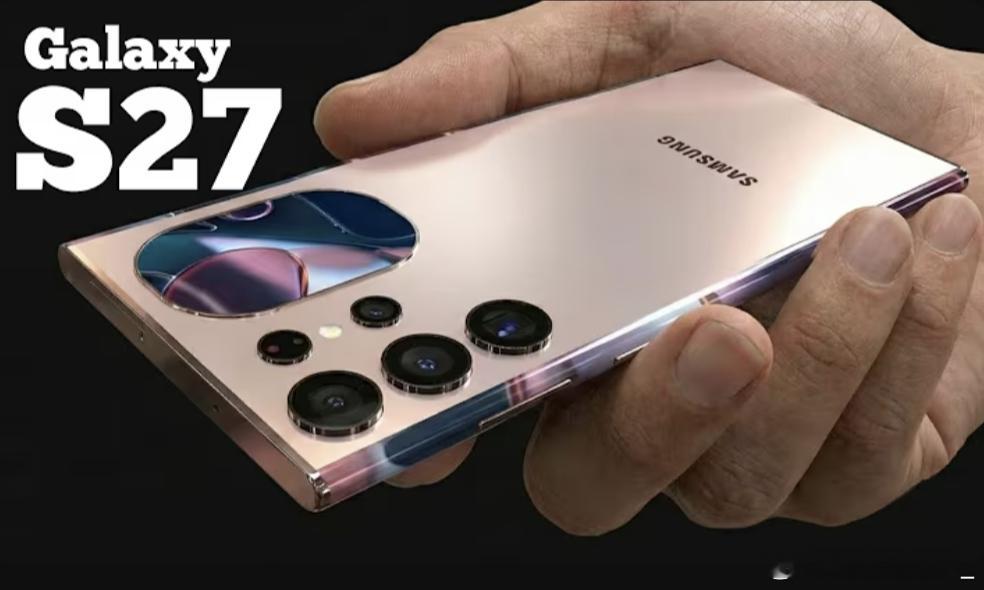 千万不要把手机交给商家写好评三星GalaxyS27Ultra电池爆料说Sam