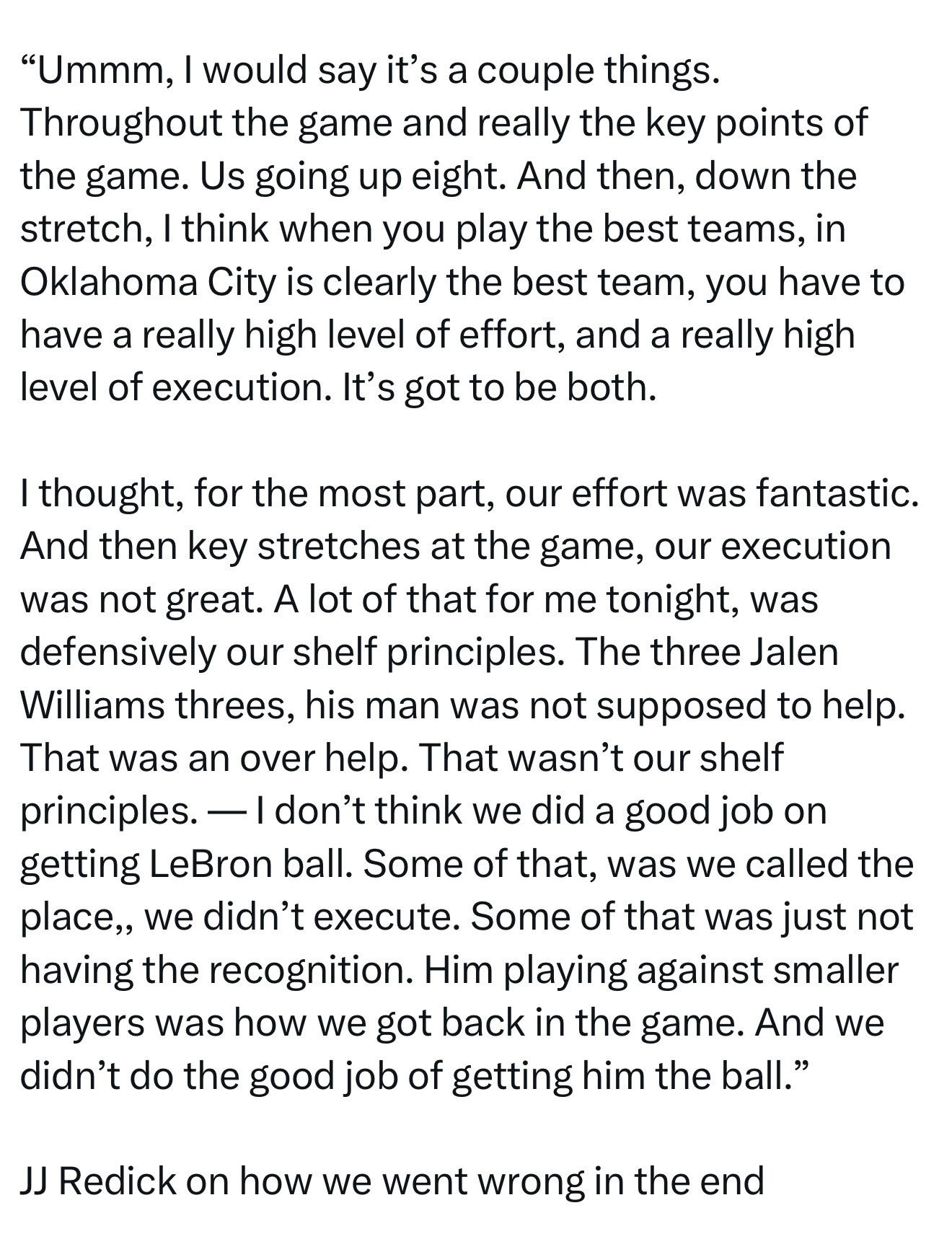 雷迪克分析今天为什么会输：“嗯……我认为问题出在几个方面。贯穿整场比赛，尤其是在