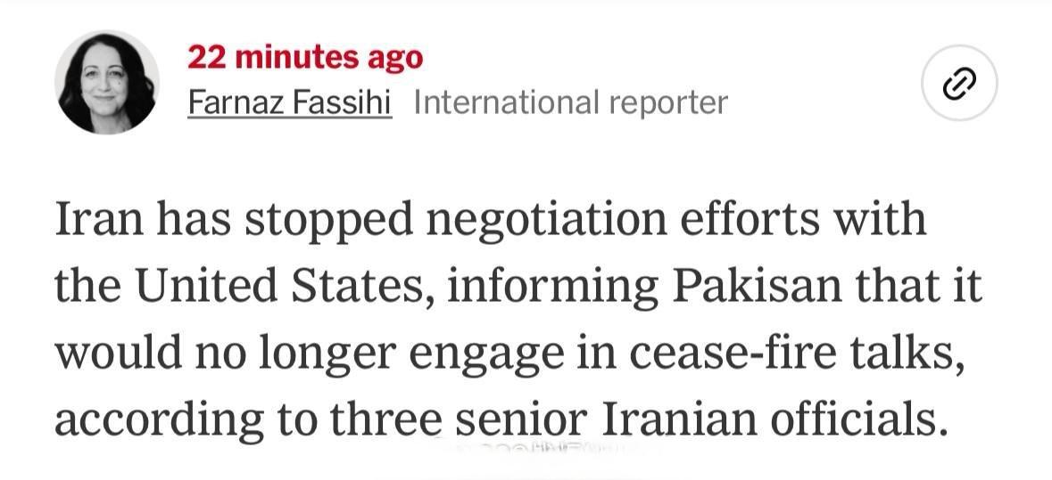 美国《纽约时报》记者援引三名伊朗高级官员的话称，伊朗已停止与美国的谈判努力，并通