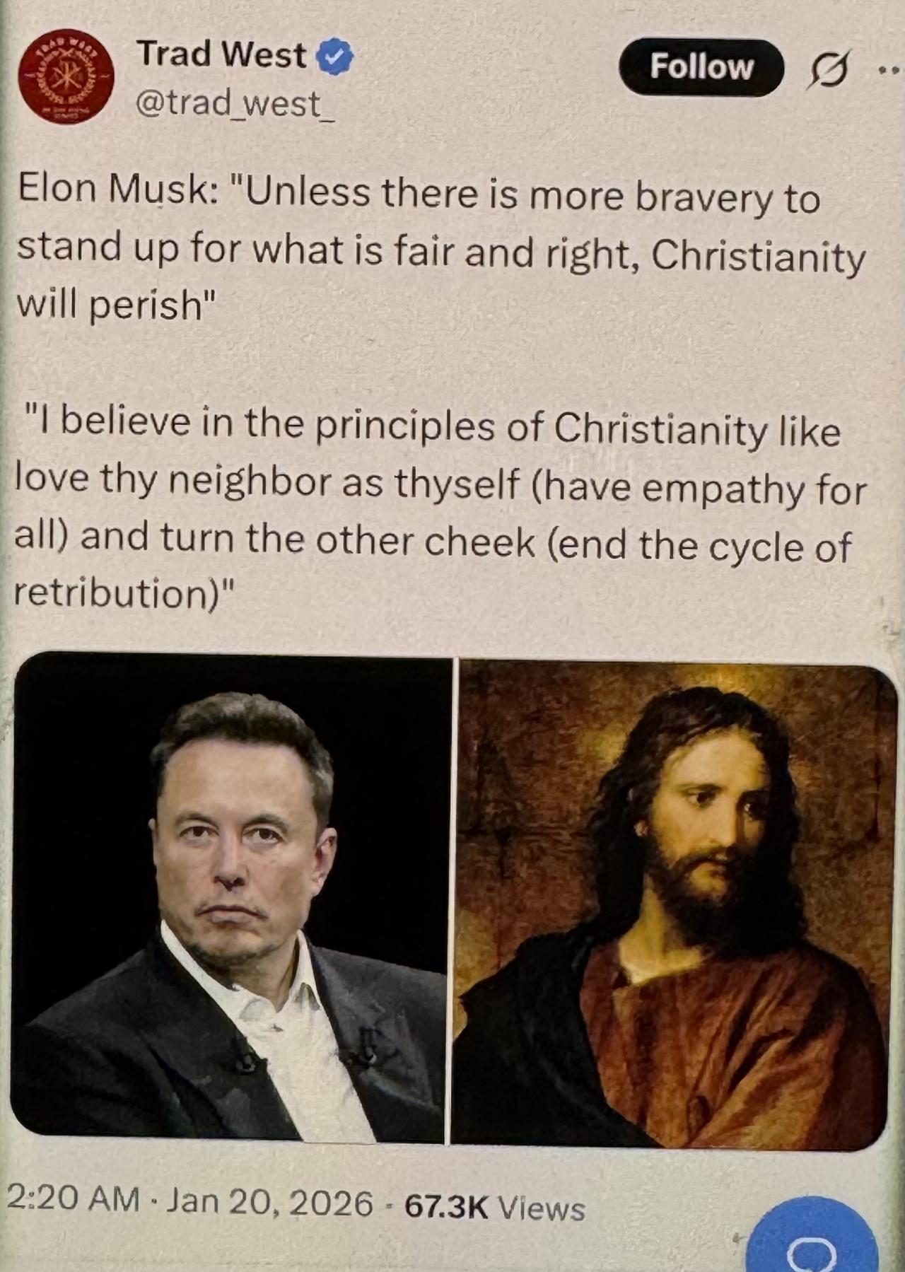 马斯克重磅发声：“除非人们能更勇敢地站出来维护公平与正义，否则基督教将会消亡。”