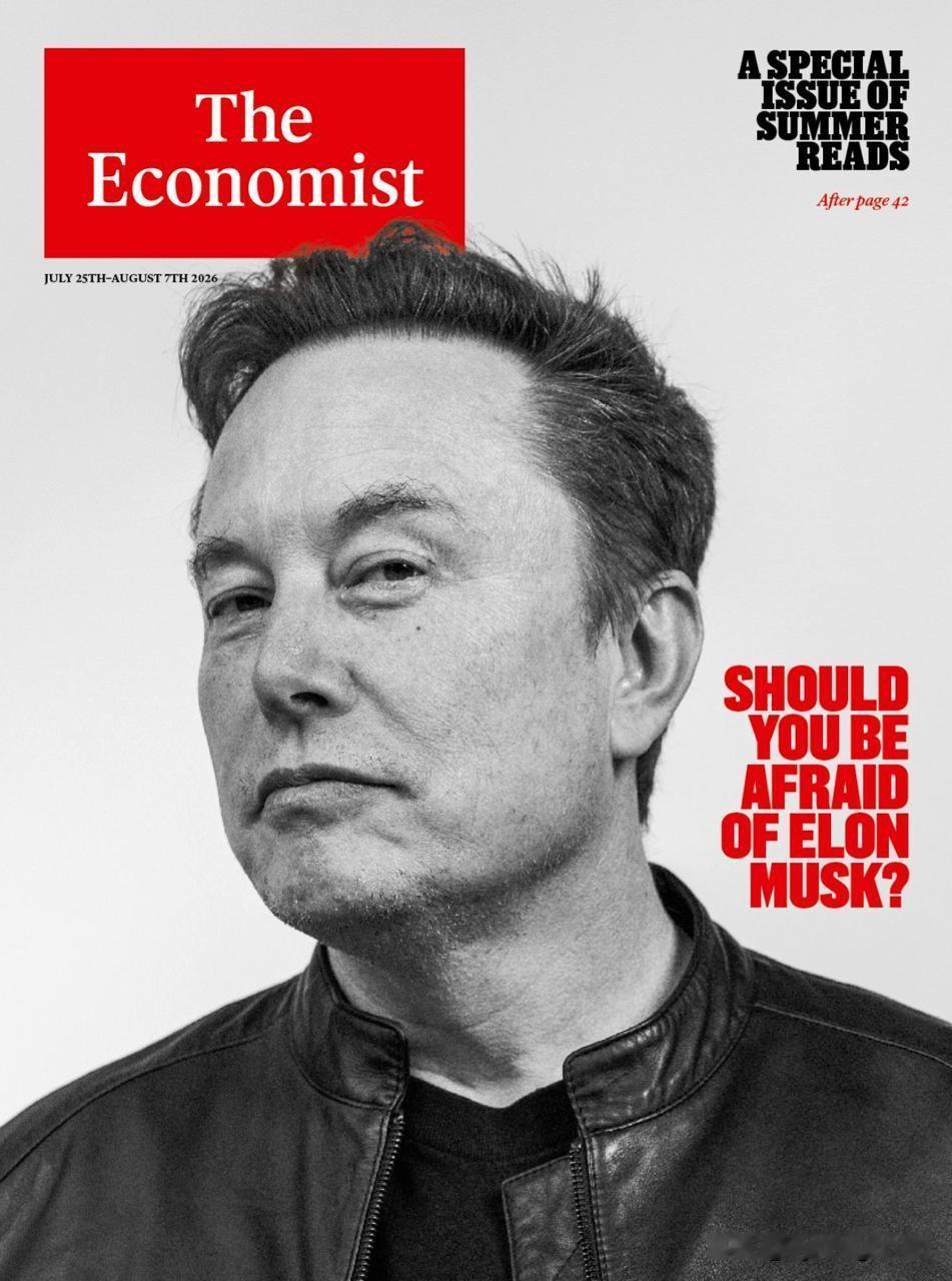 🇬🇧“你应该害怕埃隆·马斯克吗？”这是最新一期《经济学人》杂志引人注目的标题