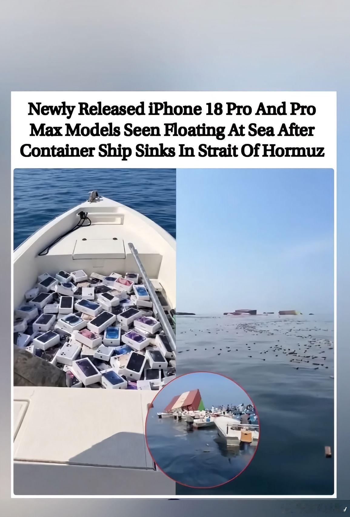货轮触雷沉没，霍尔木兹海峡漂满全新苹果手机，渔民下海打捞售卖霍尔木兹海峡，新加坡籍货轮GFSPrid