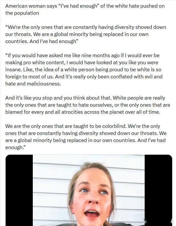 一位美国白人女性表示：“我受够了”针对白人的仇恨宣传。“我们是唯一一个不断被灌输