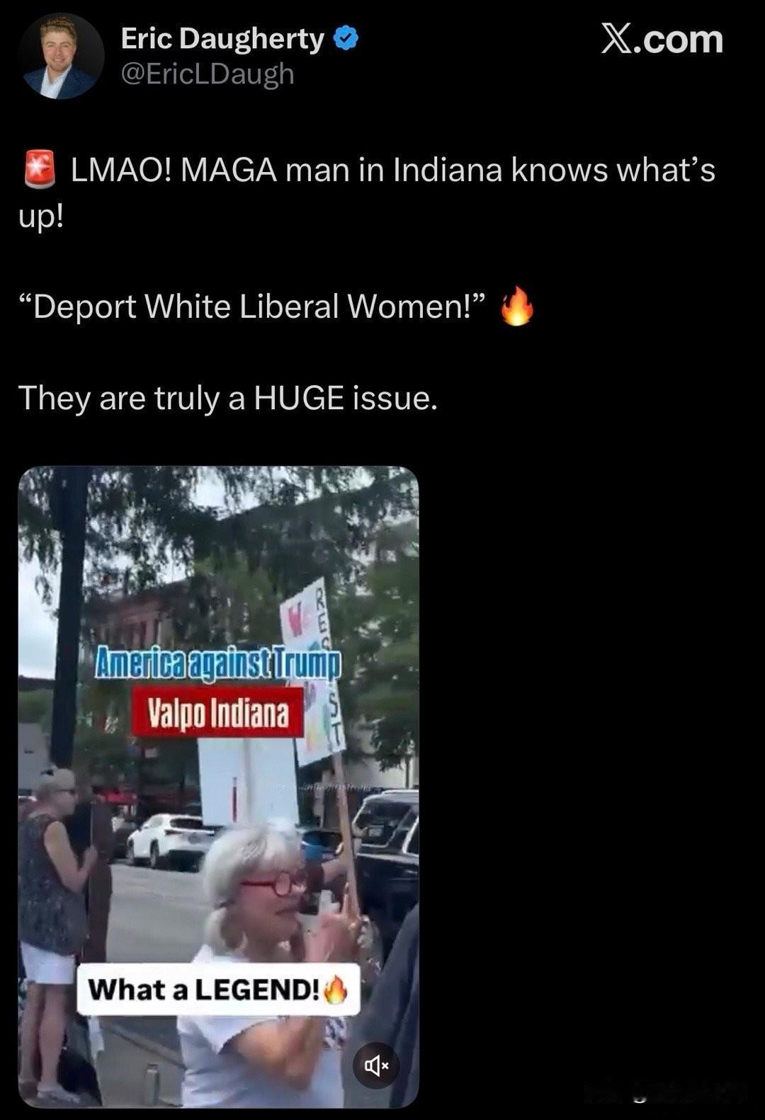 笑死我了！印第安纳的MAGA老哥太懂了！“把白人自由派女人遣返！她们