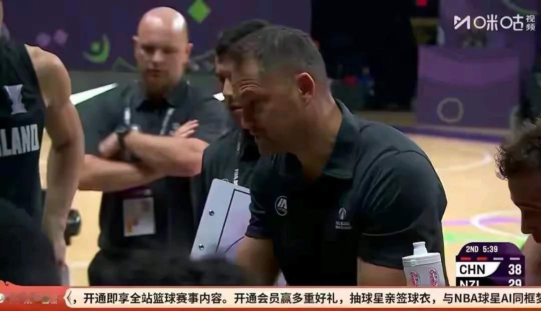 新西兰教练赛后2句话，说明他“心服口服”中国队表现的比我们预想的更好，他