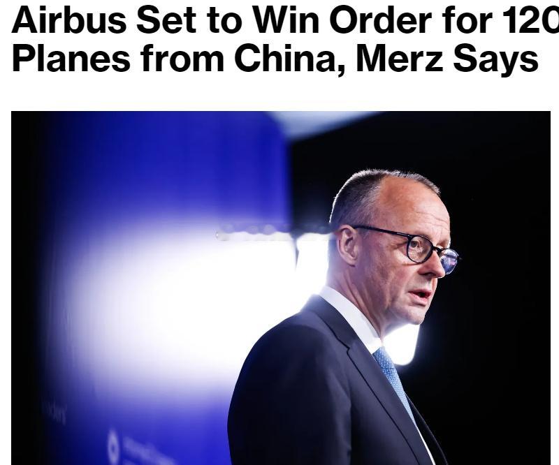 默茨宣布中国向空客订购120架飞机2月25日，访华首日，德国总理默茨表示，中国