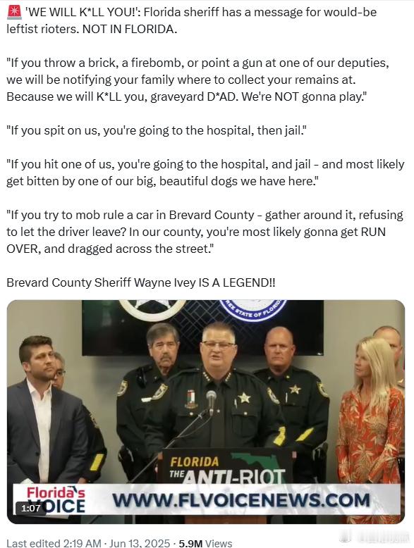 佛罗里达州警长对潜在的左派暴乱者发出警告：不要在佛罗里达搞事！“如果你扔砖头、燃