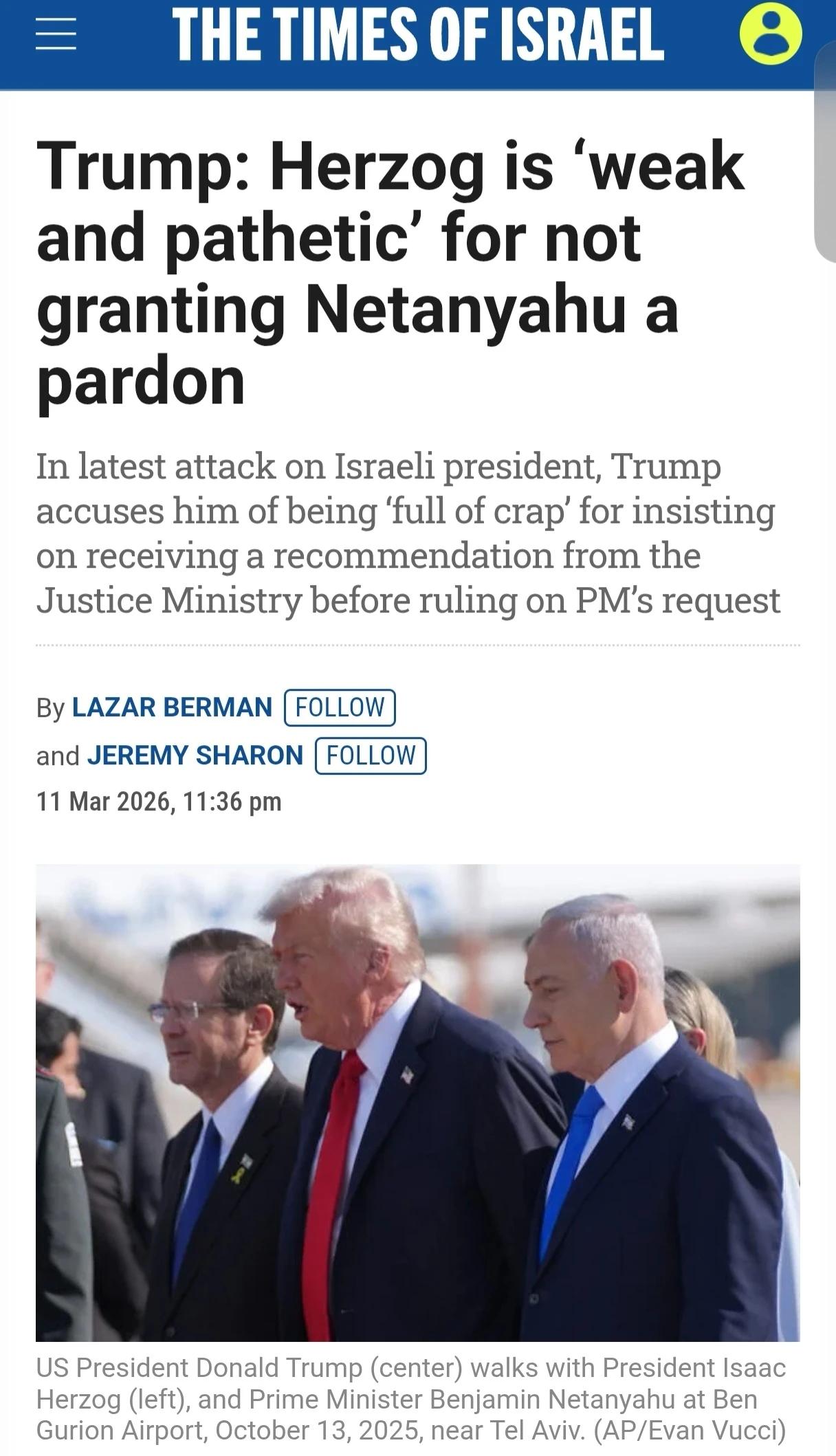 他（以色列总统赫尔佐格）满口大便。他是一个软弱又可怜的人。我要内塔尼亚胡专心在战