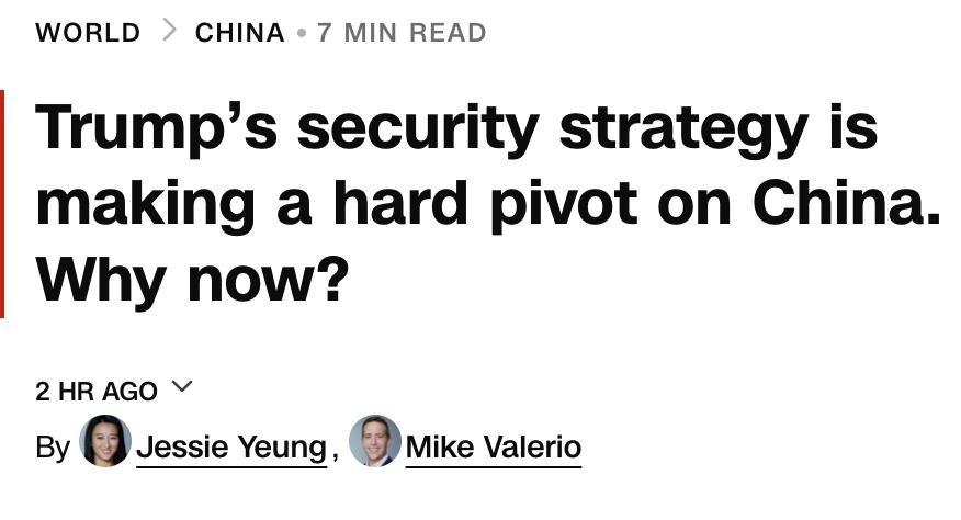 外媒：特朗普政府最新发布的国家安全战略（NSS）对中国的态度发生了重大转变，不再