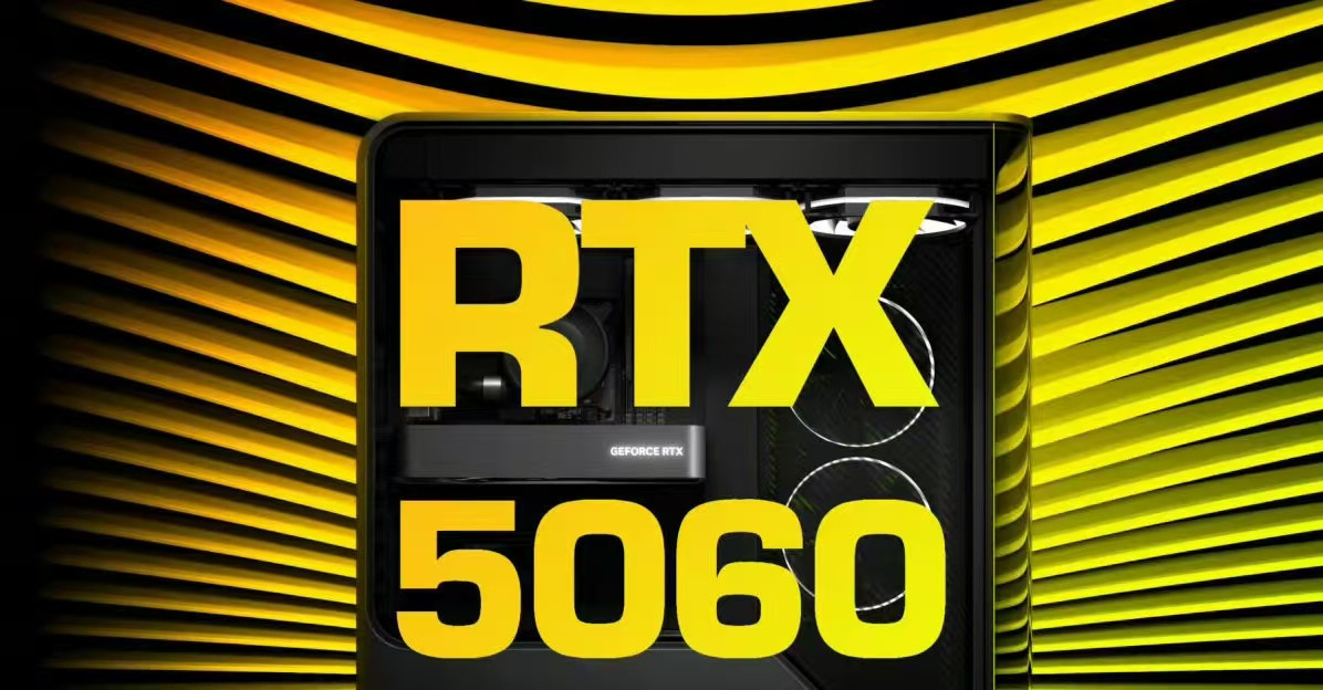 【英伟达RTX5060显卡5月20日正式发布，299美元起售】
