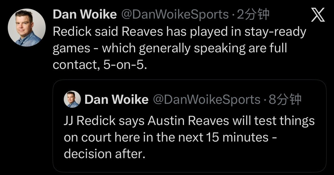 雷迪克表示，里夫斯会在接下来15分钟内上场进行测试，之后再决定是否出战！“里夫