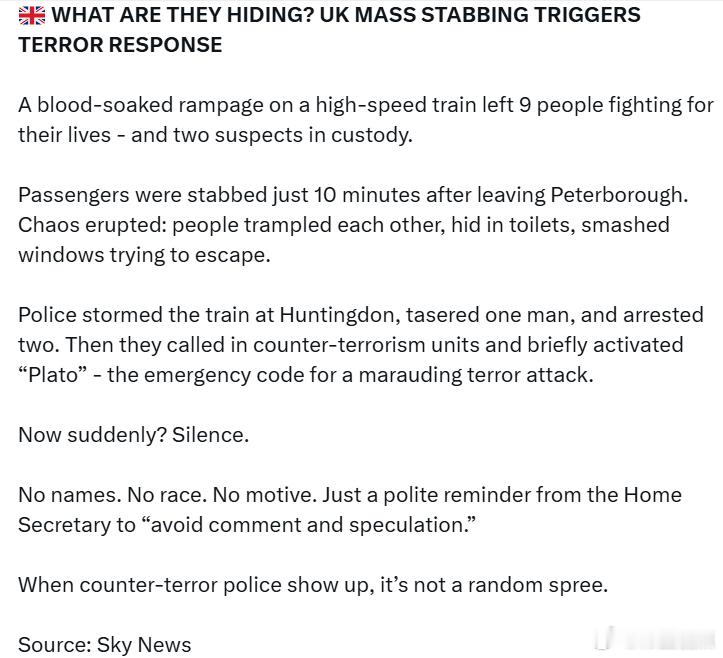 他们在隐瞒什么？英国大规模持刀袭击引发反恐反应一列高速列车上发生血腥暴行，造成9