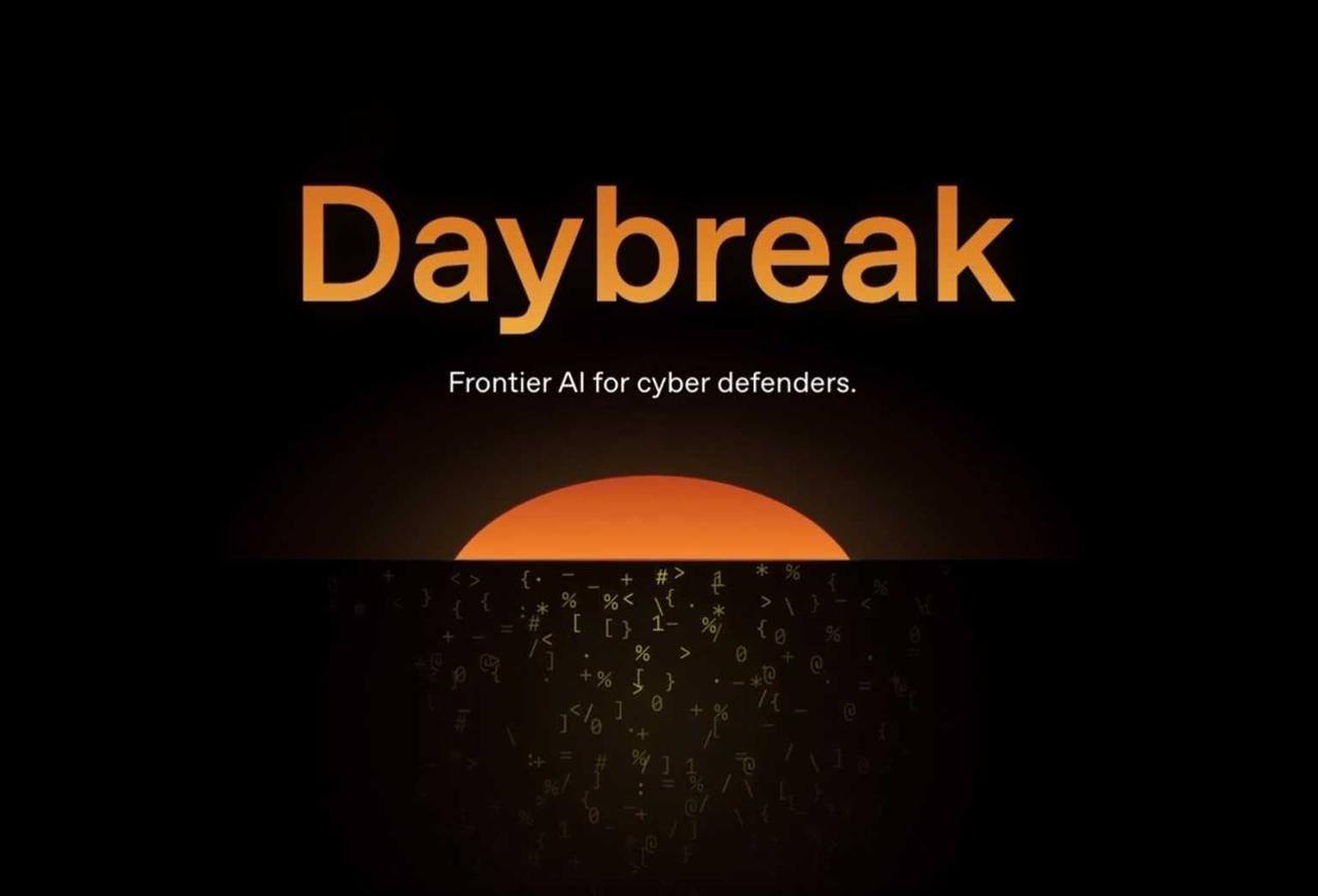 OpenAI：推出Daybreak网络平台，挑战人类神话！OpenAI