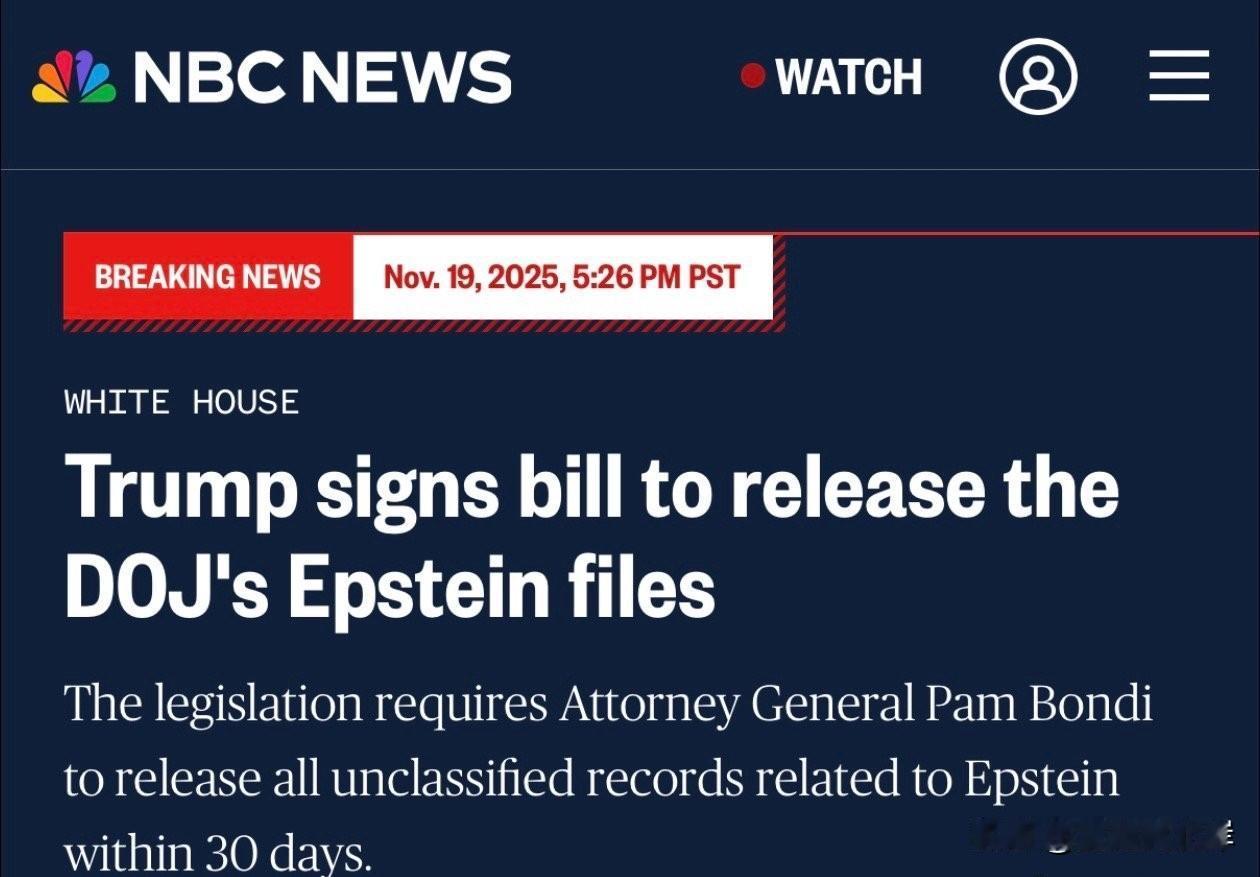 川普签署法案，要求公开司法部关于Epstein的档案。该立法要求司法部长Pa