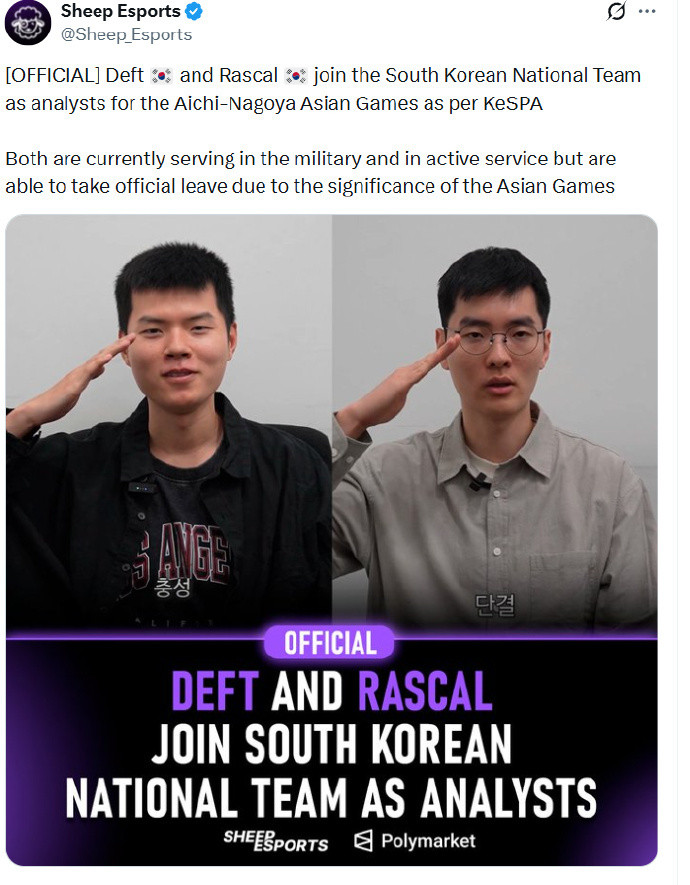 韩媒爆料！服兵役期间Deft-Rascal被任命为亚运会LoL国家队战力分析官。