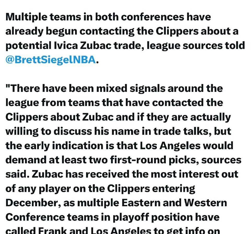 记者BrettSiegel报道，东西部已有多支球队开始联系快船，探讨关于祖巴茨
