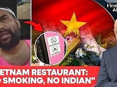 印网友集体愤怒了！感觉遭受赤裸裸的种族歧视，越南餐馆直接赶走印度人，“禁止印度
