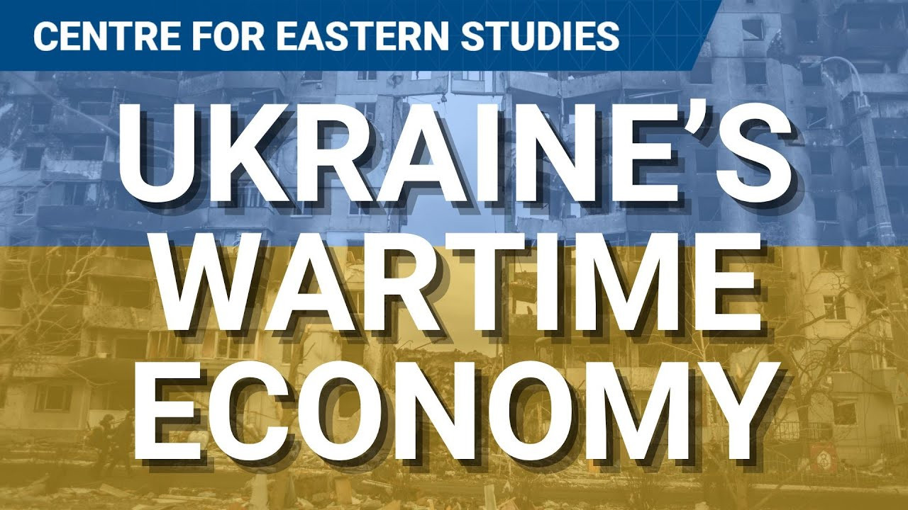 战火中的GDP：乌克兰战时经济的韧性与极限2022年2月24日俄罗斯全面入侵后，