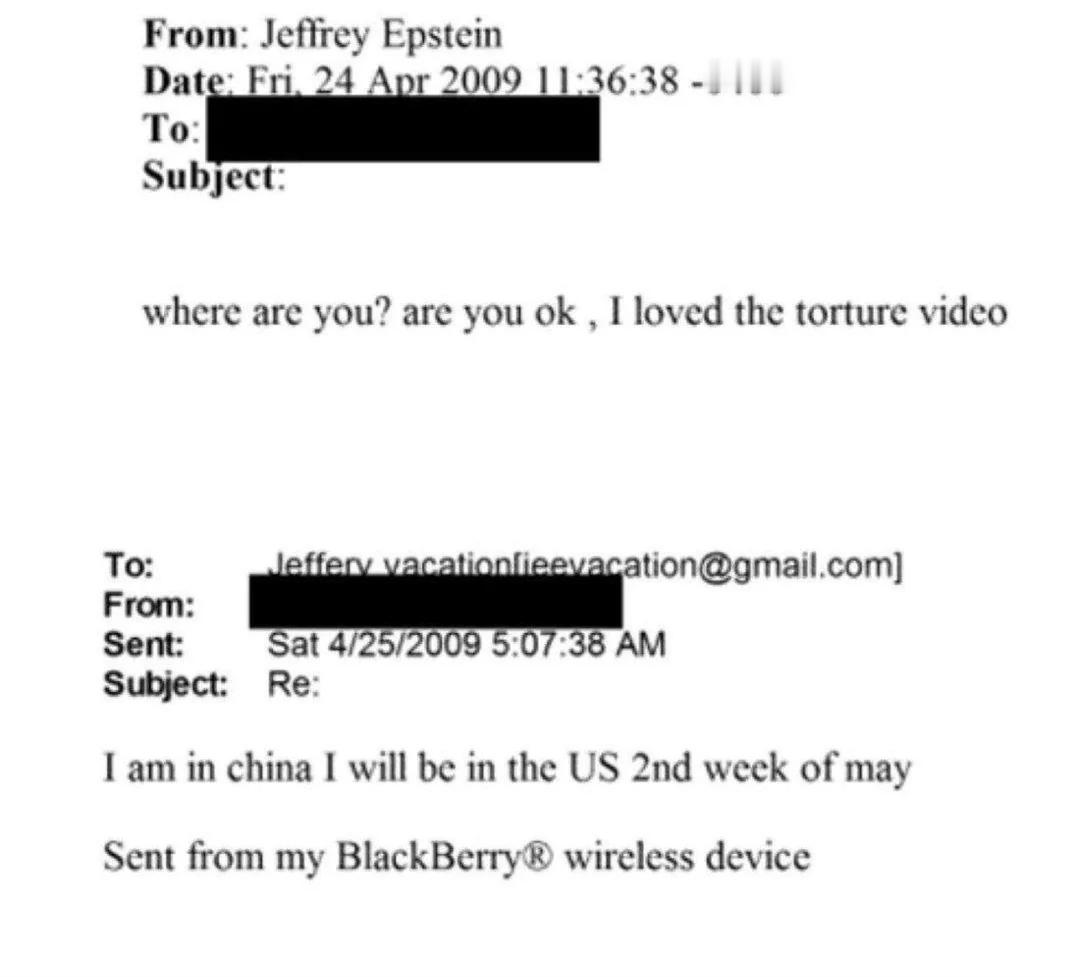 一个姓名被涂黑的人曾给爱泼斯坦发送一些酷刑视频，爱泼斯坦回复邮件询问“你在哪？你
