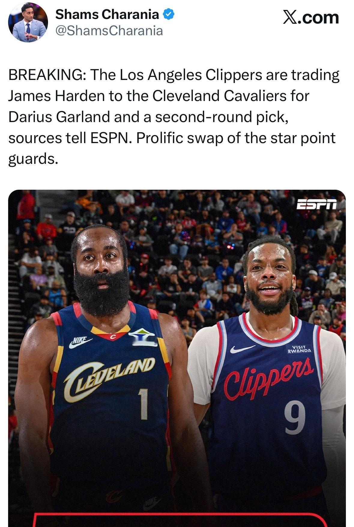 Shams：快船将哈登交易到骑士，换来加兰和一个次轮选秀权（骑士队2026年的次