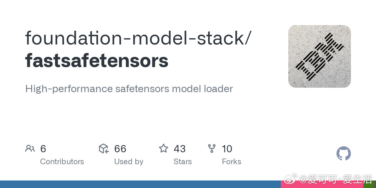 【[43星]fastsafetensors：高性能的safetensors模型加