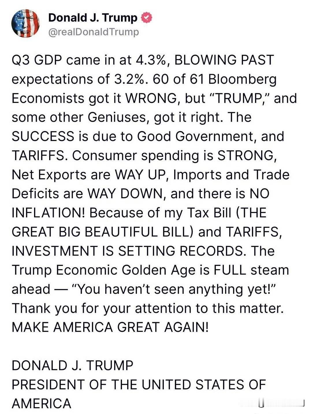 ‼️特朗普发文：“第三季度GDP数据出炉，达到4.3%，远远超过预期3.