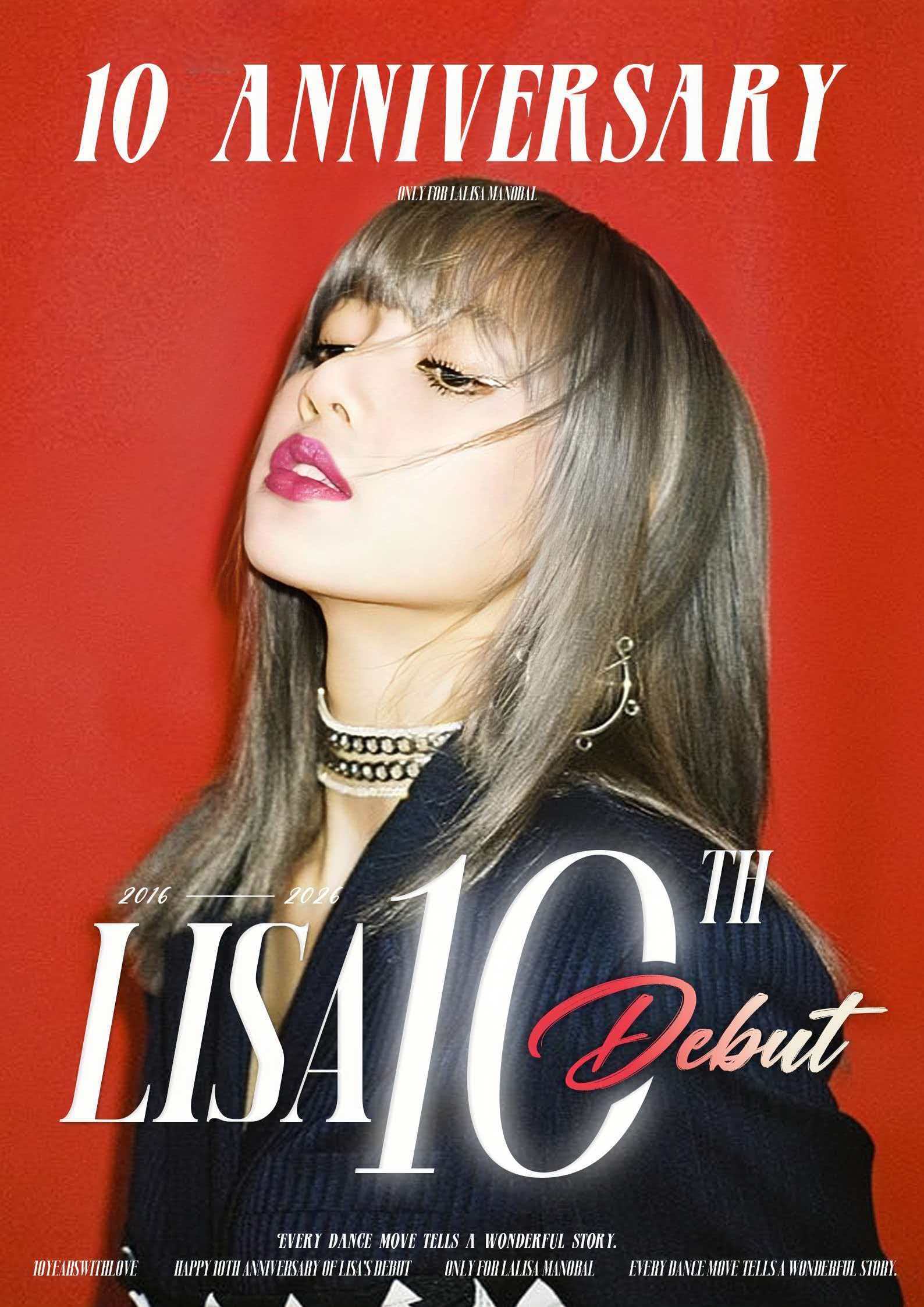 LISA🤍LISA出道十周年快乐大家好，这里是莎首。本次由莎首美工制作