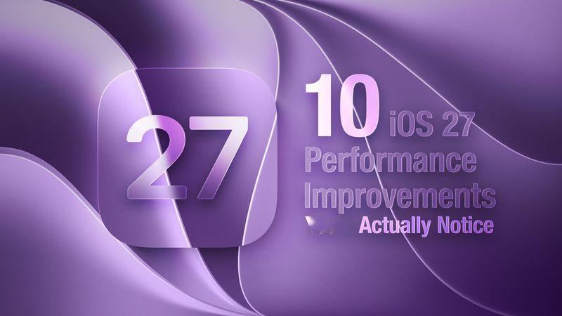 iOS27“连接辅助”致耗电激增？教你快速关闭iOS重大更新后，因后台索