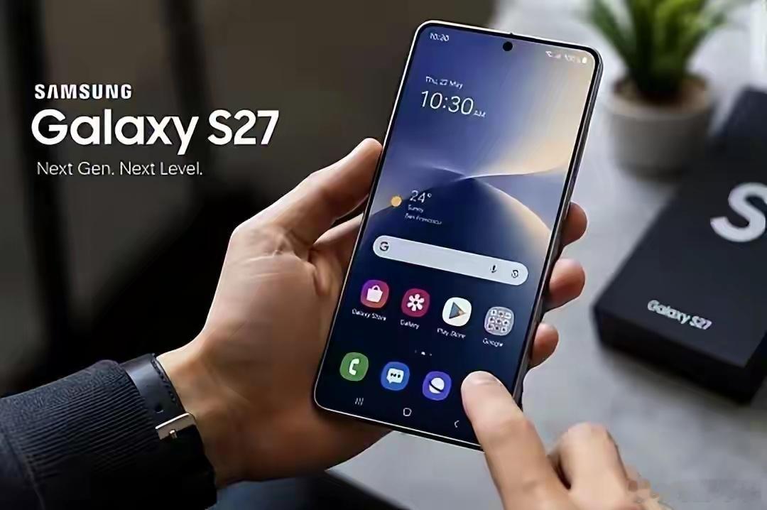 三星GalaxyS27系列存储版本爆料来了，一共四款机型，划分思路很清晰。S27、S27+起步就是2