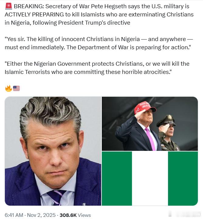 战争部长海格塞斯表示，美国军方正在积极准备对在尼日利亚屠S基督徙的伊斯兰分子实施
