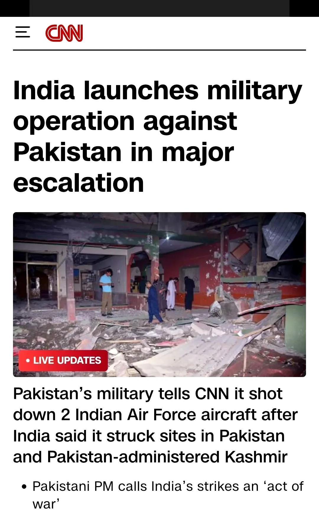【印度向巴基斯坦境内发射导弹】CNN—以下是当前发生的情况：