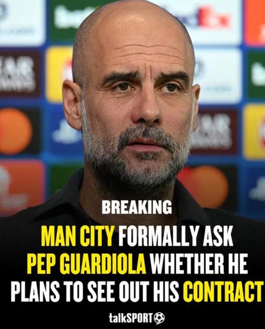 欧洲转会新闻！★老大，给个准信呗儿！曼城正式询问主教练瓜迪奥拉，是否准备履行