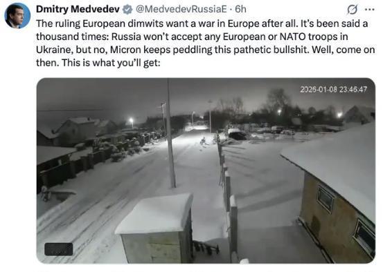 【德米特里·梅德韦杰夫表示，俄罗斯不会接受任何欧洲或北约部队部署到乌克兰，并发布