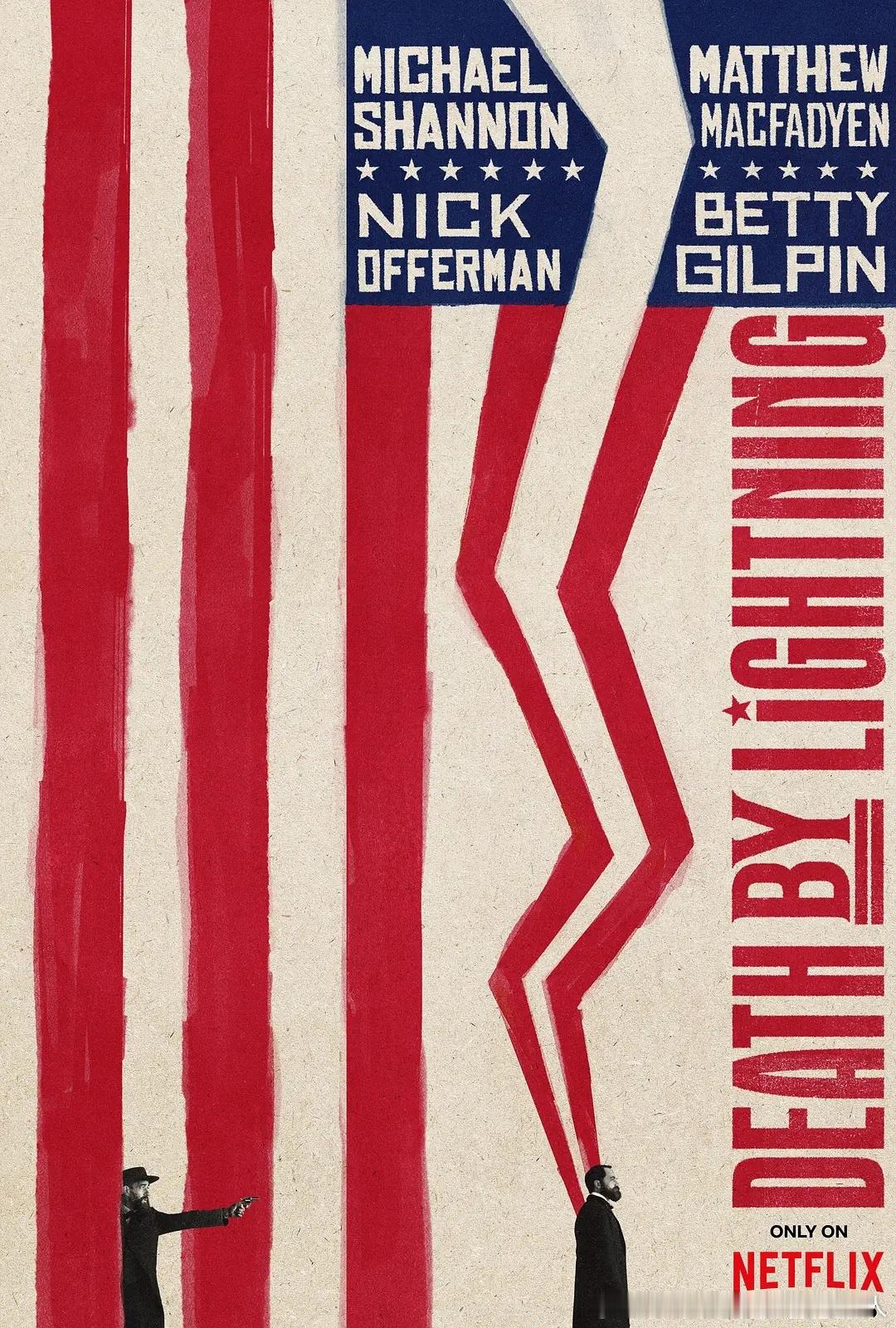 今日新剧上线美剧雷殛元首今日上线Netflix，共4集。迈克尔·珊农、马修·麦