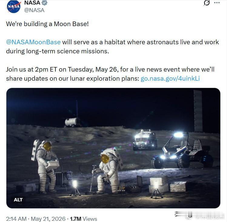 NASA宣布建造月球基地。“我们正在建造月球基地！@NASAMoonBa