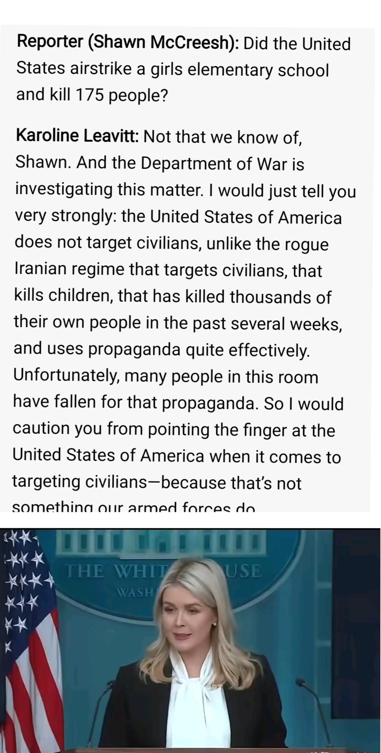 白宫发言人：美利坚合众国从不会将平民作为袭击目标。记者问：美国是否空袭了一