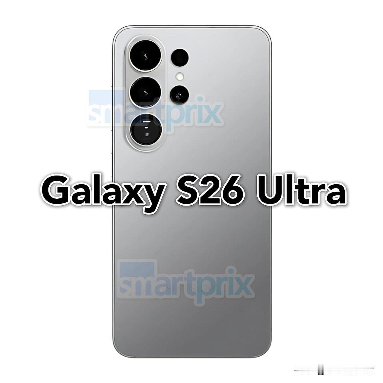 曝三星S26Ultra搭载骁龙8EliteGen5超频版将于下月发布！今