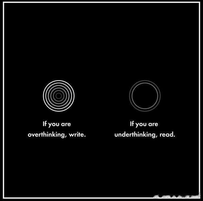 如果你陷入过度思考，试着写下来；如果你思考不足，就去读书。写作，是把混乱的想法拉