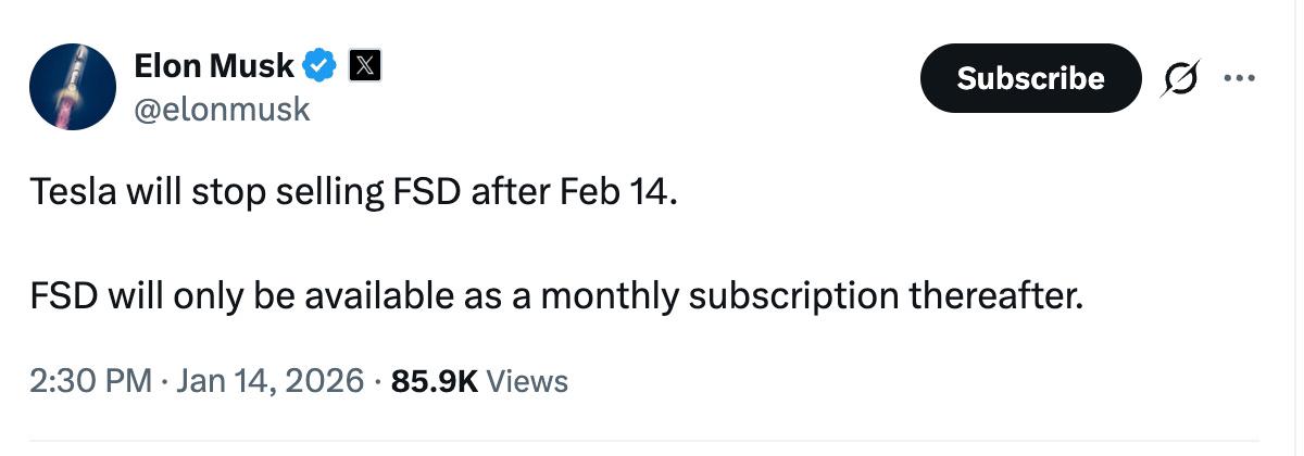 马斯克刚发文：2月14号之后停止销售FSD，仅提供订阅这改变了以前特斯拉的自