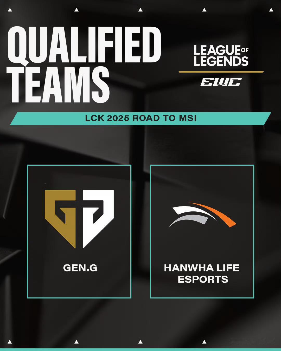 恭喜GEN和HLE晋级2025EWC！ewc电竞世界杯2025lck​​​英雄