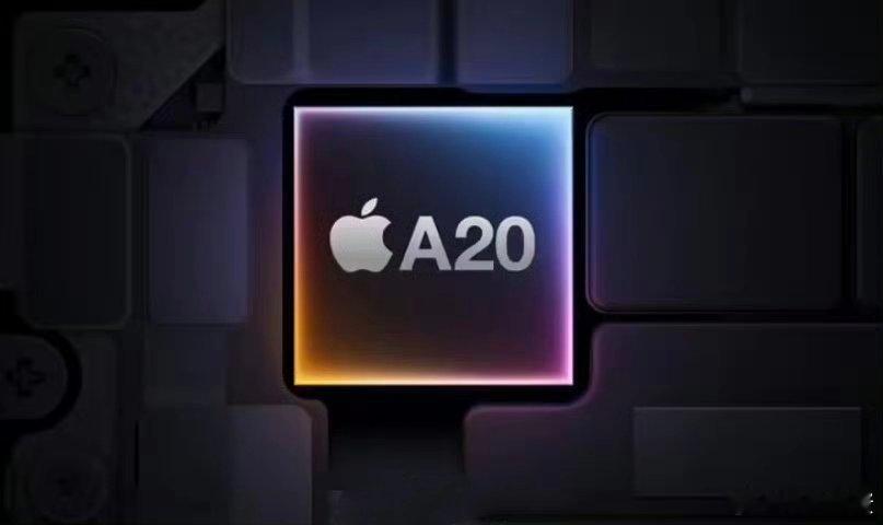 曝iPhone18系列A20芯片革新架构2nm这么快就来了吗?就