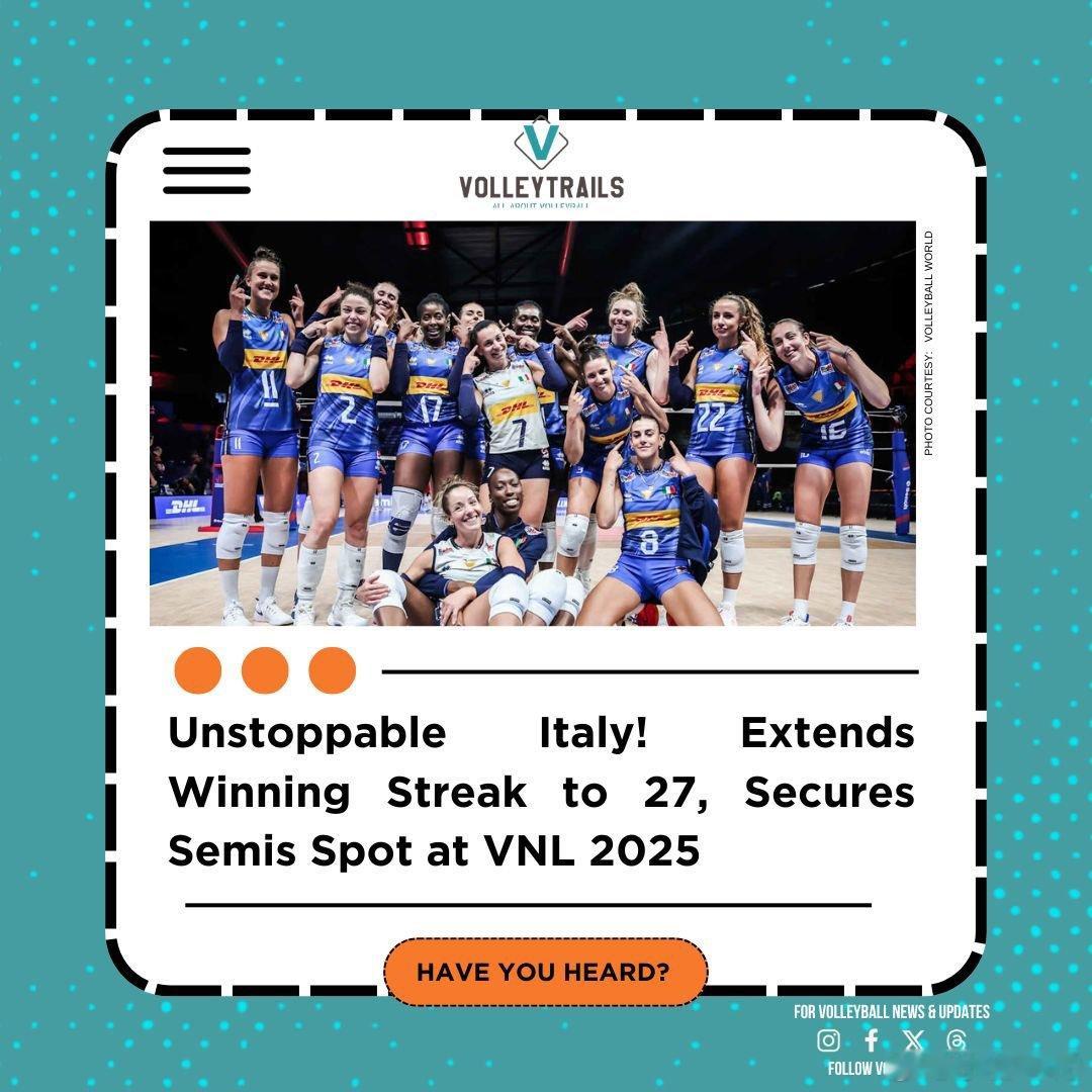 中国排球联盟vnl2025历史性的连胜！🔥🇮🇹意大利队直落三